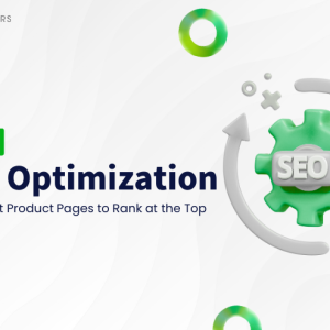 SEO Optimization for E-Commerce Product Pages